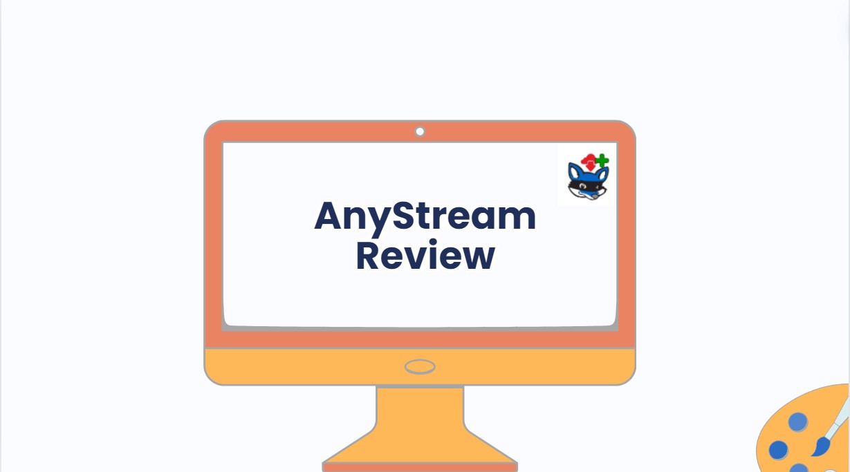 AnyStream review